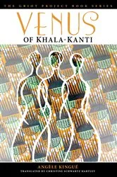 Book cover of Venus of Khala-Kanti by Angèle Kingué