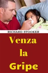 Book cover of Venza la Gripe by Unknown