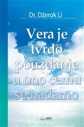 Book cover of Vera je tvrdo pouzdanje u ono čemu se nadamo(Serbian Edition) by Jaerock Lee