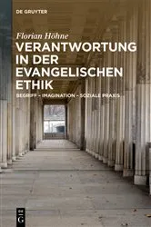 Book cover of Verantwortung in der evangelischen Ethik by Florian Höhne