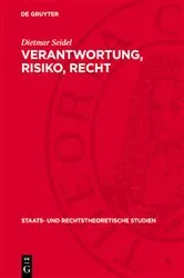 Book cover of Verantwortung, Risiko, Recht by Dietmar Seidel