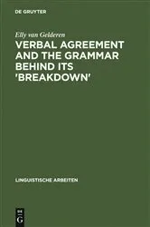 Book cover of Verbal Agreement and the Grammar behind its 'Breakdown' by Unknown