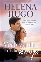 Book cover of Verbly julle in die hoop by Helena Hugo