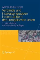 Book cover of Verbände und Interessengruppen in den Ländern der Europäischen Union (2nd ed.) by Werner Reutter