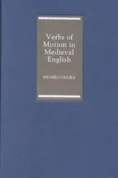 Book cover of Verbs of Motion in Medieval English by Michiko Ogura