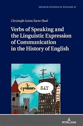 Book cover of Verbs of Speaking and the Linguistic Expression of Communication in the History of English by Ursula Lenker