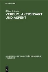 Book cover of Verbum, Aktionsart und Aspekt by Alfred Schossig