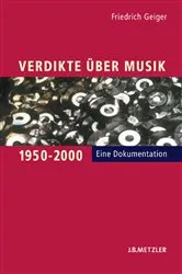Book cover of Verdikte über Musik 1950–2000 by Friedrich Geiger