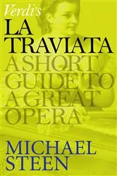 Book cover of Verdi's La Traviata by Michael Steen