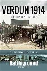 Book cover of Verdun 1914 by Christina Holstein