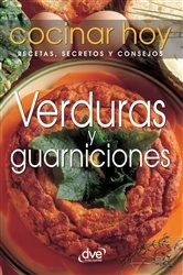 Book cover of Verduras y guarniciones by Cocinar Hoy