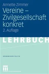 Book cover of Vereine - Zivilgesellschaft konkret (2nd ed.) by Annette Zimmer