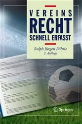 Book cover of Vereinsrecht - Schnell erfasst (2nd ed.) by Ralph Jürgen Bährle