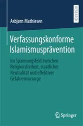 Book cover of Verfassungskonforme Islamismusprävention by Asbjørn Mathiesen