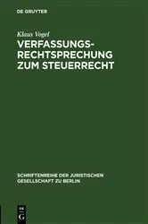 Book cover of Verfassungsrechtsprechung zum Steuerrecht by Klaus Vogel