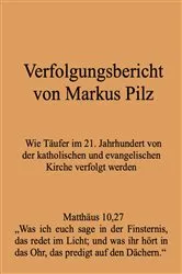Book cover of Verfolgungsbericht von Markus Pilz by Markus Pilz