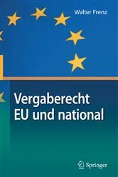 Book cover of Vergaberecht EU und national by Walter Frenz