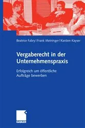 Book cover of Vergaberecht in der Unternehmenspraxis by Beatrice Fabry