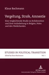 Book cover of Vergeltung, Strafe, Amnestie by Klaus Bachmann