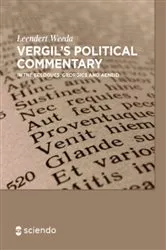 Book cover of Vergil´s Political Commentary by Leendert Weeda