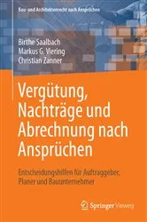Book cover of Vergütung, Nachträge und Abrechnung nach Ansprüchen by Birthe Saalbach