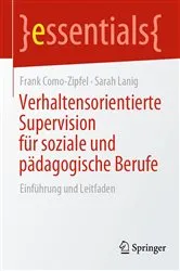 Book cover of Verhaltensorientierte Supervision für soziale und pädagogische Berufe by Frank Como-Zipfel