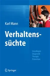 Book cover of Verhaltenssüchte by Karl Mann