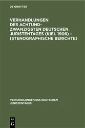 Book cover of Verhandlungen des Achtundzwanzigsten Deutschen Juristentages (Kiel 1906) – (Stenographische Berichte) by Unknown