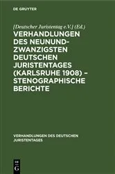Book cover of Verhandlungen des Neunundzwanzigsten Deutschen Juristentages (Karlsruhe 1908) – Stenographische Berichte by Unknown
