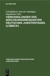 Book cover of Verhandlungen des seschsunddreißigsten Deutschen Juristentages. (Lübeck) by Unknown