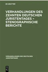 Book cover of Verhandlungen des Zehnten deutschen Juristentages – Stenographische Berichte by Unknown