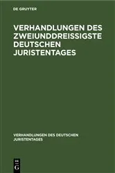 Book cover of Verhandlungen des Zweiunddreißigste Deutschen Juristentages by Unknown
