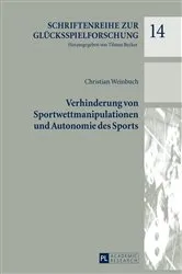 Book cover of Verhinderung von Sportwettmanipulationen und Autonomie des Sports by Unknown