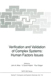 Book cover of Verification and Validation of Complex Systems: Human Factors Issues by John A. Wise