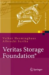 Book cover of Veritas Storage Foundation® by Volker Herminghaus