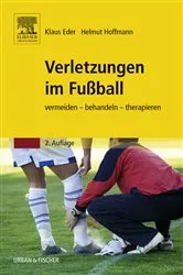 Book cover of Verletzungen im Fußball (2nd ed.) by Klaus Eder