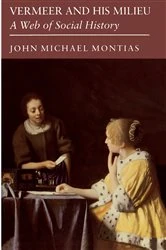 Book cover of Vermeer and His Milieu by John Michael Montias
