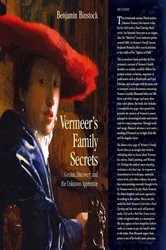 Book cover of Vermeer's Family Secrets by Benjamin Binstock