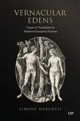 Book cover of Vernacular Edens by Simone Marchesi