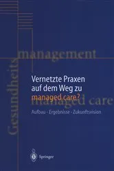 Book cover of Vernetzte Praxen auf dem Weg zu managed care? by H.-H. Rüschmann