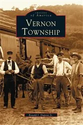 Book cover of Vernon Township by Ronald J. Dupont Jr.