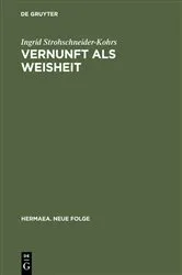 Book cover of Vernunft als Weisheit by Ingrid Strohschneider-Kohrs