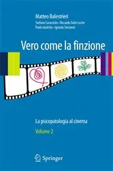 Book cover of Vero come la finzione Vol. 2 by Matteo Balestrieri