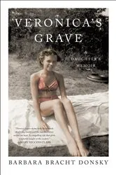 Book cover of Veronica's Grave by Barbara Bracht Donsky