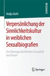 Book cover of Verpersönlichung der Sinnlichkeitskultur in weiblichen Sexualbiografien by Andju Giehl