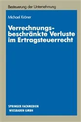Book cover of VerrechnungsbeschrÃ¤nkte Verluste im Ertragsteuerrecht by Michael KrÃ¶ner