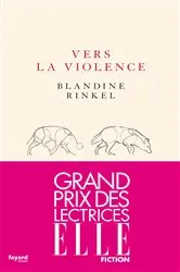 Book cover of Vers la violence by Blandine Rinkel