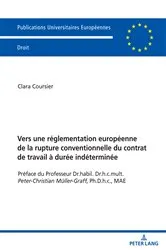 Book cover of Vers une réglementation européenne de la rupture conventionnelle du contrat de travail à durée indéterminée by Clara Coursier