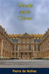 Book cover of Versailles and the Trianons by Unknown
