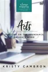 Book cover of Verse Mapping Acts Bible Study Guide by Kristy Cambron